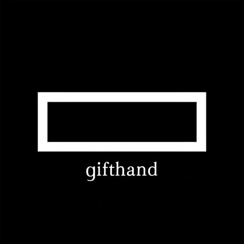 GIFT HAND